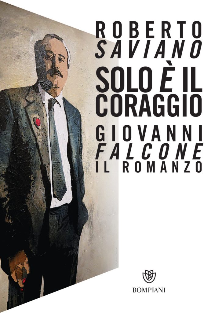 Book Cover: Solo è il coraggio. Giovanni Falcone, il romanzo